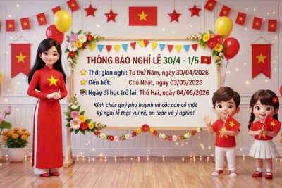 📣📣📣TRƯỜNG MN NAM HOA THÔNG BÁO LỊCH NGHỈ LỄ 30/4 VÀ 1/5